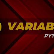 Python Basics 04 VARIABLES