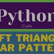 Left Triangle Star Pattern In Python Pattern Program In Python Shorts Python Ytshorts
