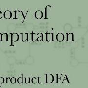 Computation Ep7 Regular Language Complement Intersections Feb 1 2022