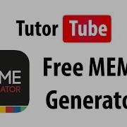 App Tutorial Free MEME Generator