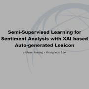Semi Supervised Learning For Sentiment Analysis With XAI Based Auto Generated Lexicon