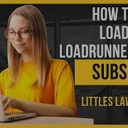 How To Import Script To A Loadrunner Cloud How To Execute A Load Test In Loadrunnercloud