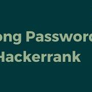 Strong Password On Hackerrank Solved In Python