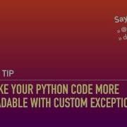 Make Your Python Code More Readable With Custom Exceptions
