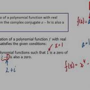 Using The Complex Conjugate Pairs Theorem