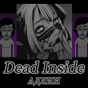 Incredibox Dead Inside