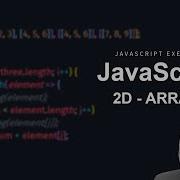 JavaScript 2D Arrays