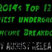 2014s Top 12 Heaviest Underground Deathcore Breakdowns July Aug HD
