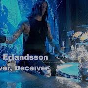 Arch Enemy Daniel Erlandsson Deceiver Deceiver