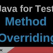 Java For Testers Part 171 Method Overriding