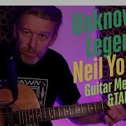 How To Play Unknown Legend Neil Young Guitar Lesson Chords Melody