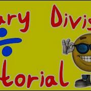 Tutorial Binary Division With Code Examples