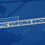 Object Tracking With PTC Vuforia Engine