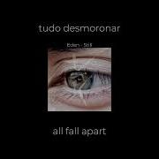 Eden Still Lyrics Tradução Legendado