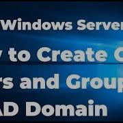 How To Create OU Users And Groups On Active Directory 2019