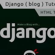 Django Tutorial 4 HTML Templates