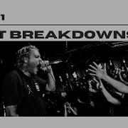 Best Breakdowns Ever Vol 1