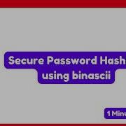 How To Secure Password Hashing Using Binascii In Python