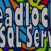 Deadlocks In SQL Server