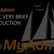 PhpMyAdmin A Very Very Brief Introduction