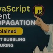 JavaScript Event Propagation Explained Bubbling Capturing Beginner To Pro Guide