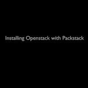 OpenStack Overview And Scripted Install With PackStack