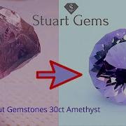 How Are Gemstones Cut Faceting A 30ct Brazilian Amethyst