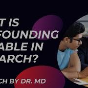 What Is Confounding Variable In Research