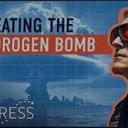 H Bomb How The Most Powerful Weapon Of All Time Was Created M A D World Progress