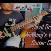Devil Driver Nothing S Wrong Guitar Cover