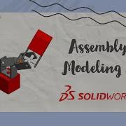 Assembly Modeling 1 SolidWorks