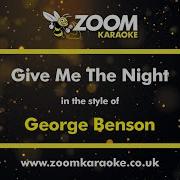 George Benson Give Me The Night Karaoke Version From Zoom Karaoke