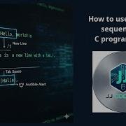 How To Use Escape Sequence In C Programming