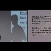 The Nature Of Causation Lecture 5 Time And Causation University Of Oxford