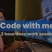 Code With Me 1 Hour Pomodoro Focus Coding Session With Productive Lo Fi Playlist