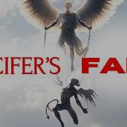 The Complete Story Of LUCIFER Like You Ve Never Seen It Before From Glory To Curse