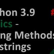 Python 3 9 String Methods Fstrings