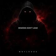 DEMONS DON T LEAD