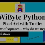 3 Pixel Art With Turtle Why Do We Need A For Loop Usage To Create A Row Of Squares