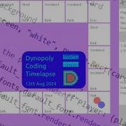 Dynopoly Coding Timelapse 13th August 2024 Lewis Hackathon 2024