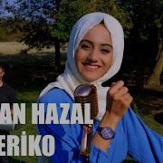TÜRKAN HAZAL DERİKO Official Video