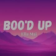 Ella Mai Boo D Up Lyrics