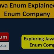 Java Enum Explained Enum Company Java Enum Enum In Java Java Tutorial