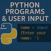Python Programs With User Input Hands On With VS Code