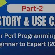 Master Perl Programming From Beginner To Expert 2025 Part 2 The History Of Perl Progamming