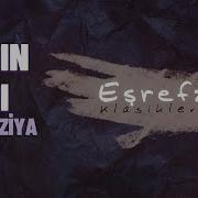 Eşref Ziya Aşkın Aşkı