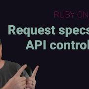 Rspec Request Specs For An API Controller With Rails