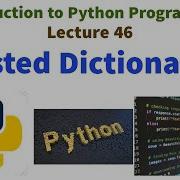 Nested Dictionaries In Python Python Programming Lecture Series VTU Syllabus