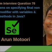 Selenium Interview Question 78 Specifying The Final Non Access Modifier With Properties