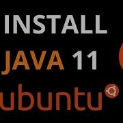 Install Java 11 In Ubuntu Or Debain Linux